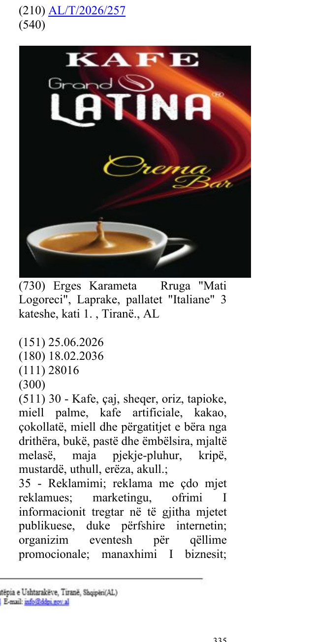 Zëri i markës Kafe; crema; bar; ® në buletin