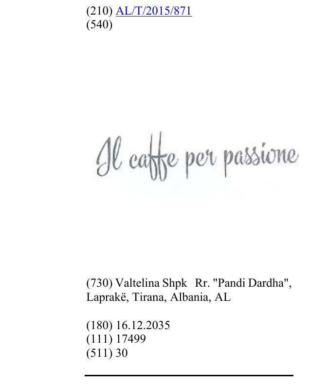 Zëri i markës Il caffe per passione në buletin