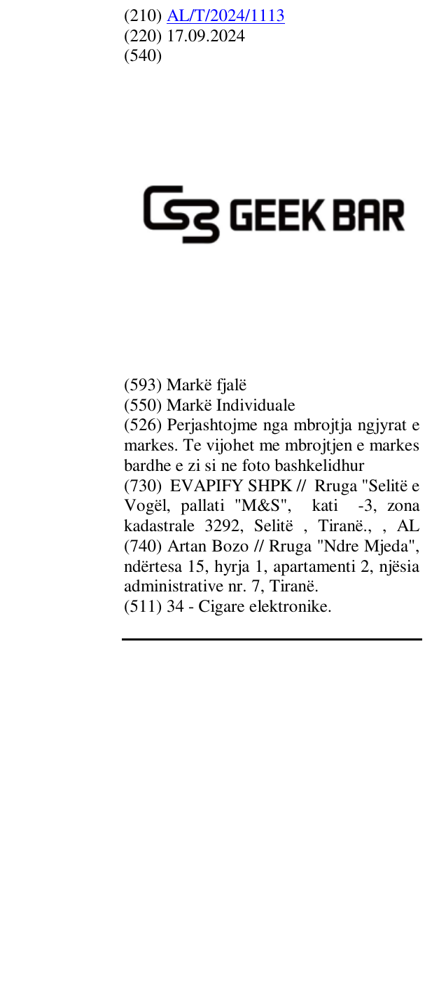 Zëri i markës Perjashtojme nga mbrojtja ngjyrat e markes. Te vijohet me mbrojtjen e markes bardhe e zi si ne foto bashkelidhur në buletin