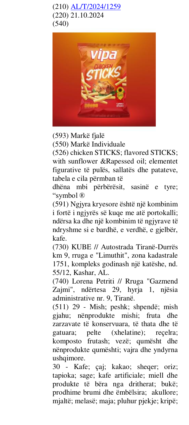 Zëri i markës chicken STICKS; flavored STICKS; with sunflower &Rapessed oil; elementet figurative të pulës, sallatës dhe patateve, tabela e cila përmban të dhëna mbi përbërësit, sasinë e tyre; “symbol ® në buletin