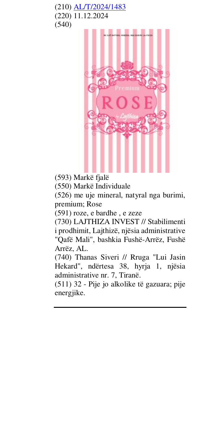 Zëri i markës me uje mineral, natyral nga burimi, premium; Rose në buletin