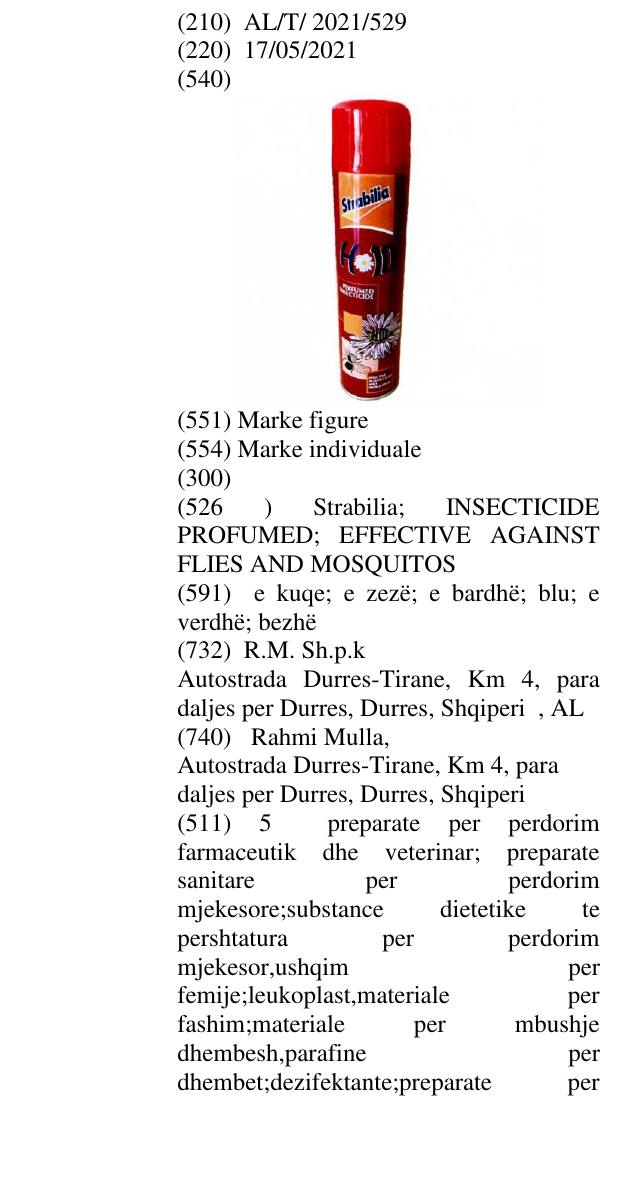 Zëri i markës Strabilia; INSECTICIDE PROFUMED; EFFECTIVE AGAINST FLIES AND MOSQUITOS në buletin
