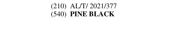 Zëri i markës PINE BLACK në buletin