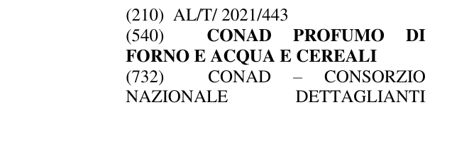 Zëri i markës CONAD PROFUMO DI FORNO E ACQUA E CEREALI në buletin