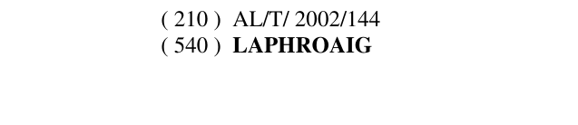 Zëri i markës LAPHROAIG Buletini i Pronësisë Industriale 74 në buletin