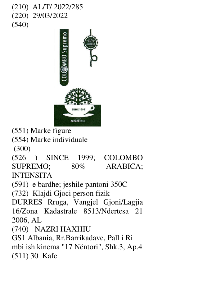 Zëri i markës SINCE 1999; COLOMBO SUPREMO; 80% ARABIC A; INTENSITA në buletin