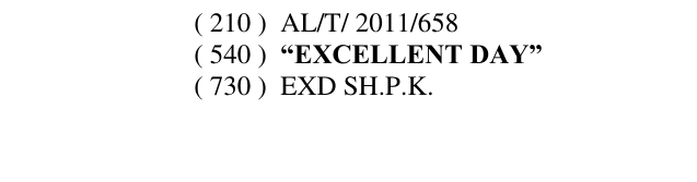 Zëri i markës “EXCELLENT DAY” në buletin