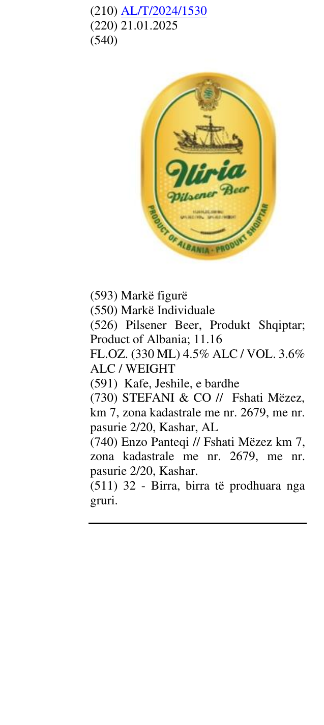 Zëri i markës Pilsener Beer, Produkt Shqiptar; Product of Albania; 11.16 FL.OZ. (330 ML) 4.5% ALC / VOL. 3.6% ALC / WEIGHT në buletin