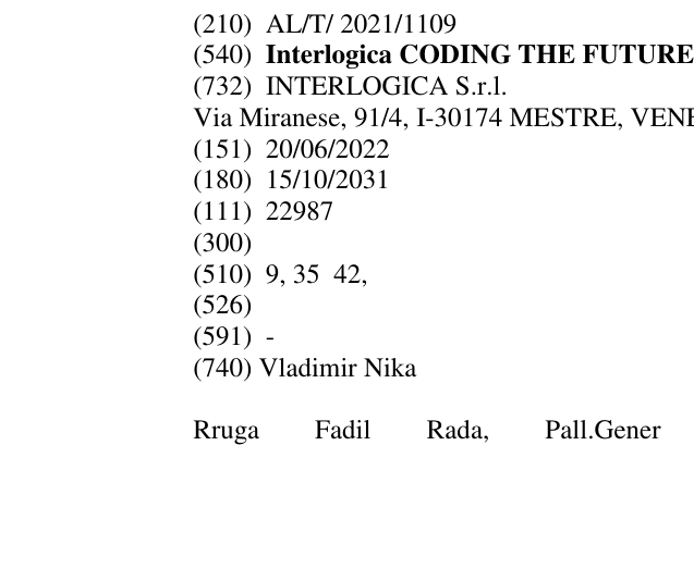 The entry of the trademark Interlogica CODING THE FUTURE in the bulletin
