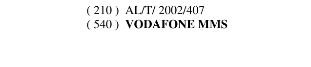 Zëri i markës VODAFONE MMS Buletini i Pronësisë Industriale 66 në buletin