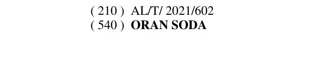 Zëri i markës ORAN SODA Buletini i Pronësisë Industriale 132 në buletin