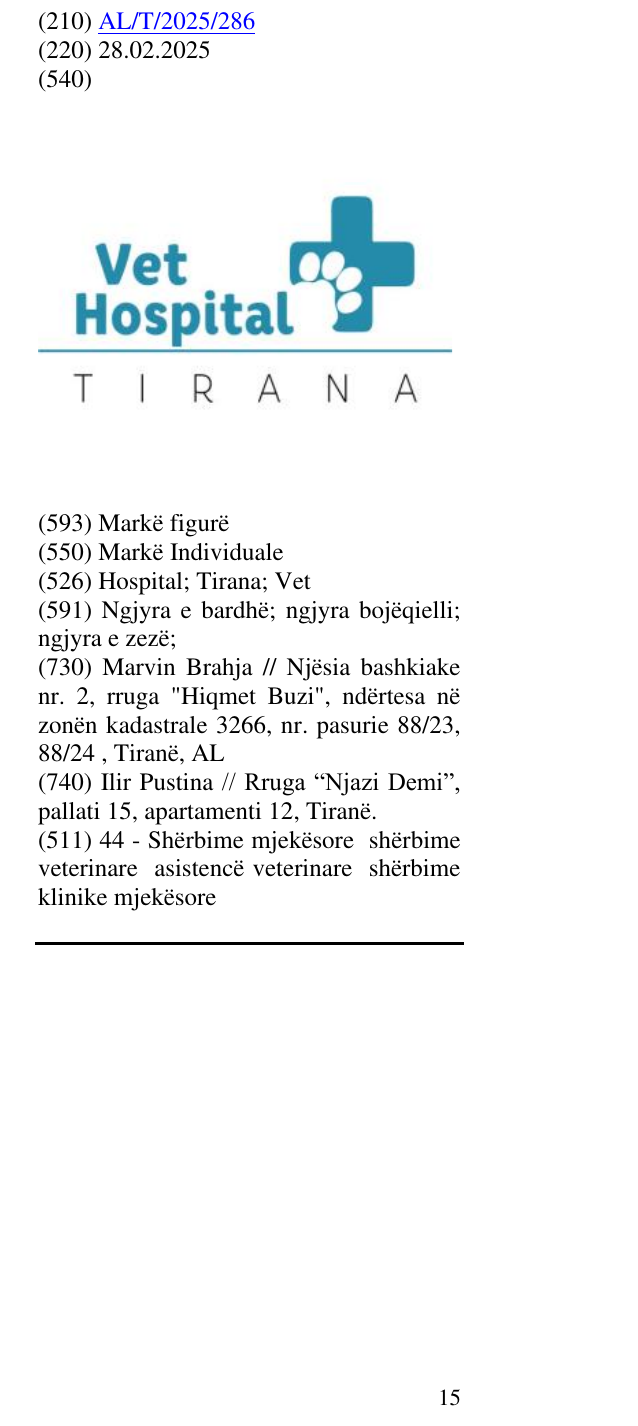Zëri i markës Hospital; Tirana; Vet në buletin