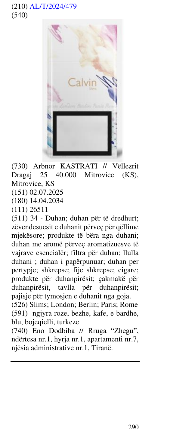 Zëri i markës Slims; London; Berlin; Paris; Rome në buletin