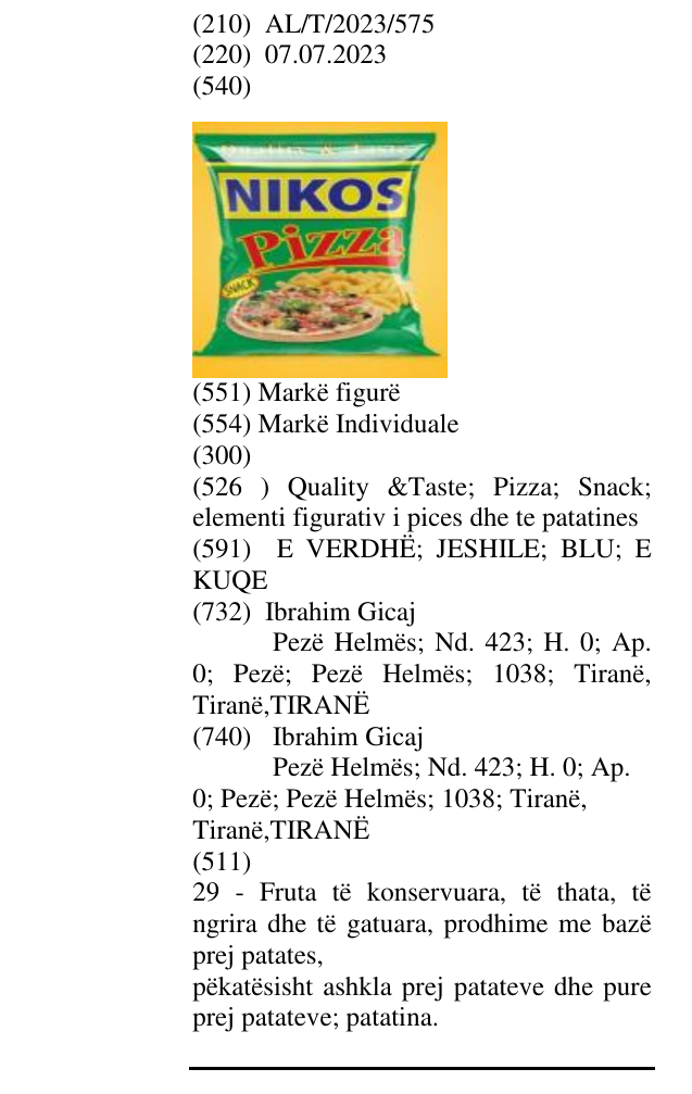 Zëri i markës Quality &Taste; Pizza; Snack; elementi figurativ i pices dhe te patatines në buletin