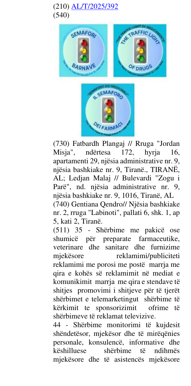 Zëri i markës SEMAFORI I BARNAVE ; THE TRAFFIC LIGHT OF DRUGS; IL SEMAFORO DEI FARMACI në buletin