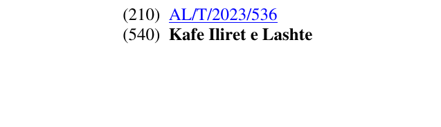 Zëri i markës Kafe Iliret e Lashte në buletin