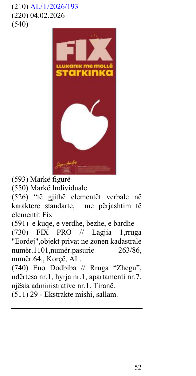 Zëri i markës “të gjithë elementët verbale në karaktere standarte, me përjashtim të elementit Fix në buletin