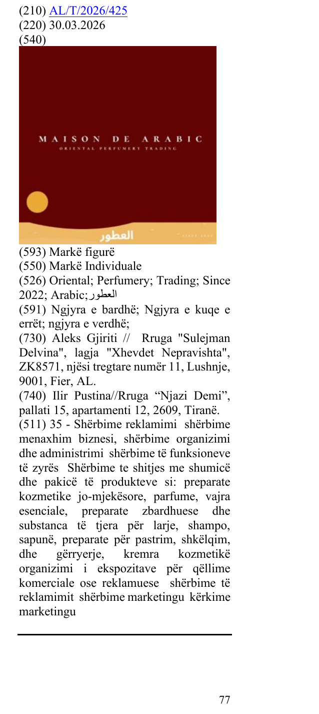Zëri i markës Oriental; Perfumery; Trading; Since 2022; ;روطعلاArabic në buletin