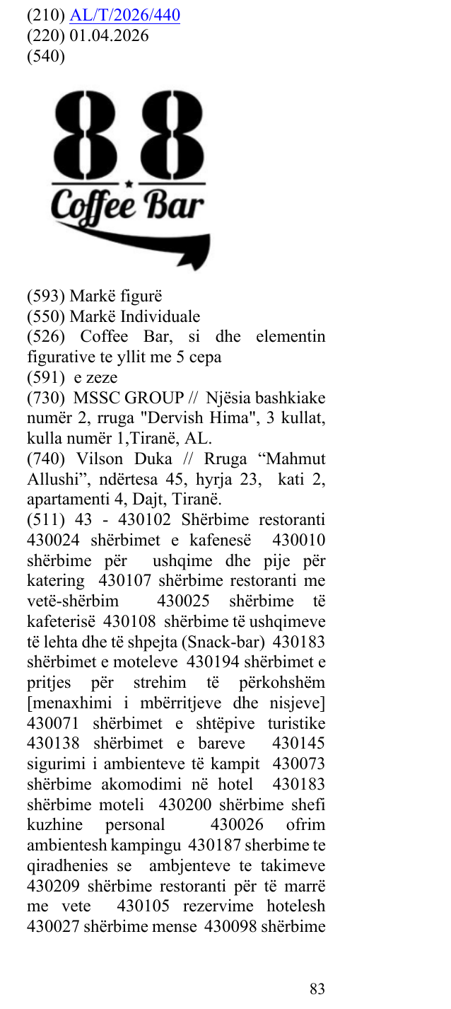 Zëri i markës Coffee Bar, si dhe elementin figurative te yllit me 5 cepa në buletin
