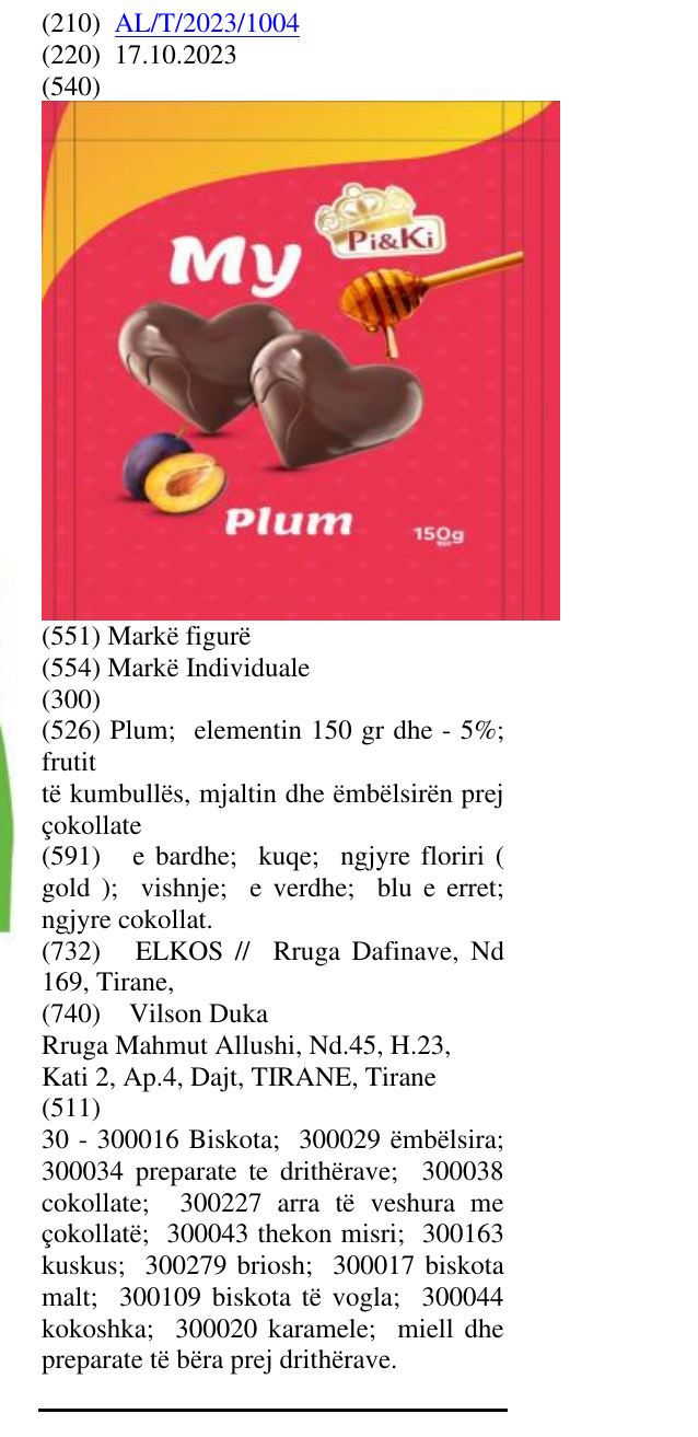Zëri i markës Plum; elementin 150 gr dhe - 5%; frutit të kumbullës, mjaltin dhe ëmbëlsirën prej çokollate në buletin