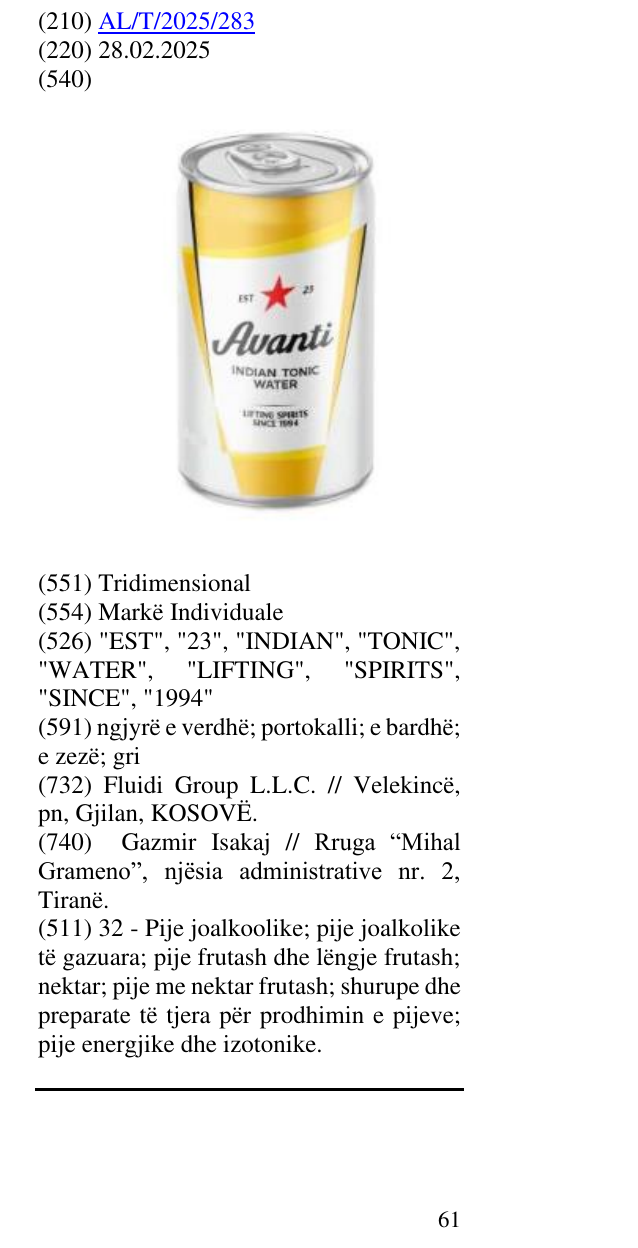 Zëri i markës "EST", "23", "INDIAN", "TONIC", "WATER", "LIFTING", "SPIRITS", "SINCE", "1994" në buletin