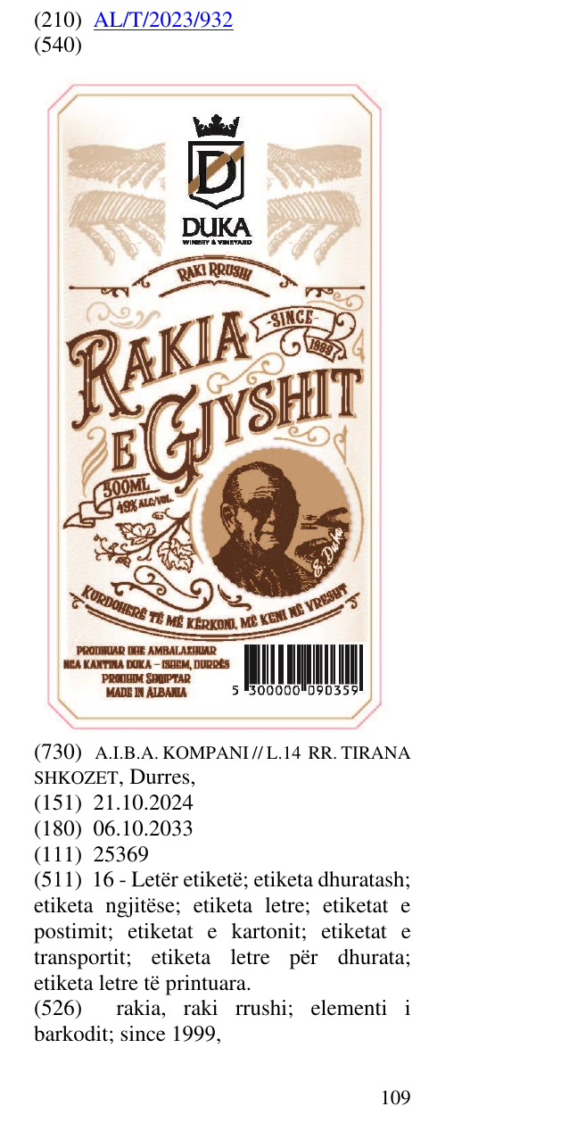 Zëri i markës rakia, raki rrushi; elementi i barkodit; since 1999, 110 winery, vineyard, 49%, 500 ml ALC/VOL, Prodhuar dhe ambalazhuar nga kantina, ISHEM, DURRES, prodhim shqiptar, Made in Albania në buletin