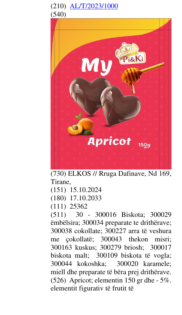 Zëri i markës Apricot; elementin 150 gr dhe - 5%. elementit figurativ të frutit të kajsisë, mjaltit dhe ëmbëlsirës prej çokollate në buletin