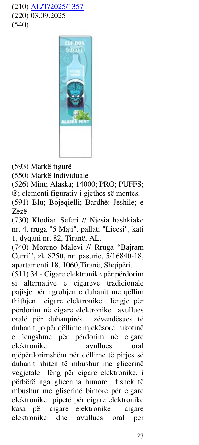 Zëri i markës Mint; Alaska; 14000; PRO; PUFFS; ®; elementi figurativ i gjethes së mentes. në buletin
