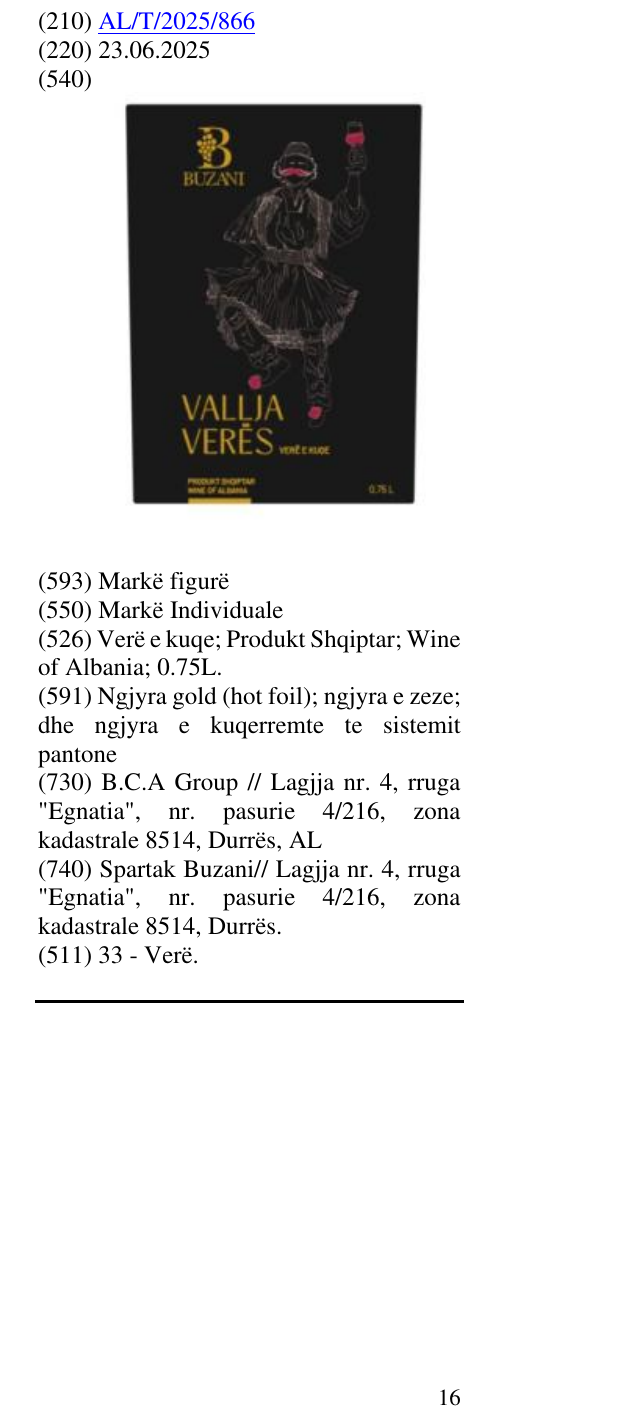 Zëri i markës Verë e kuqe; Produkt Shqiptar; Wine of Albania; 0.75L. në buletin