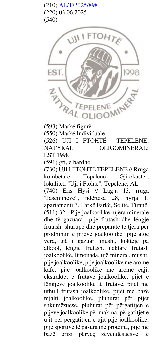 Zëri i markës UJI I FTOHTË TEPELENE; NATYRAL OLIGOMINERAL; EST.1998 në buletin