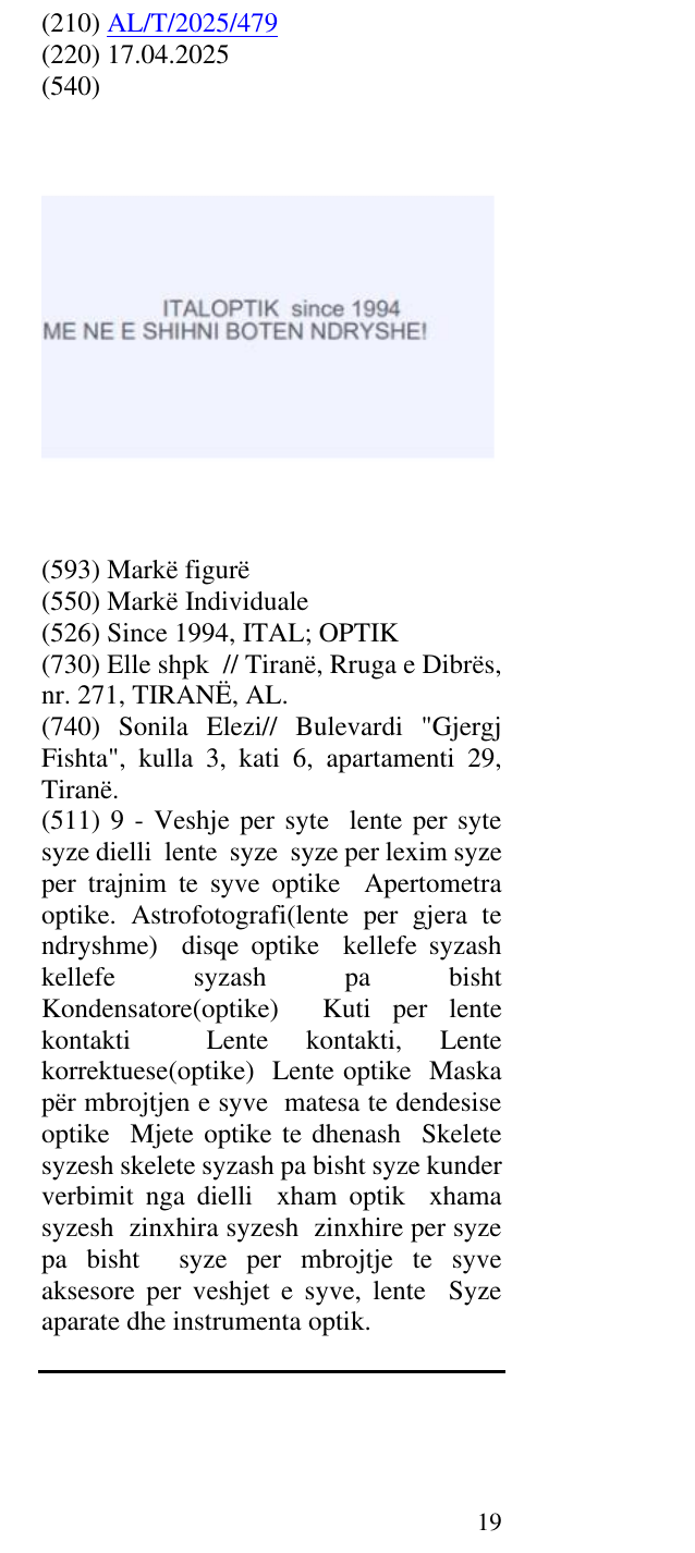 Zëri i markës Since 1994, ITAL; OPTIK në buletin