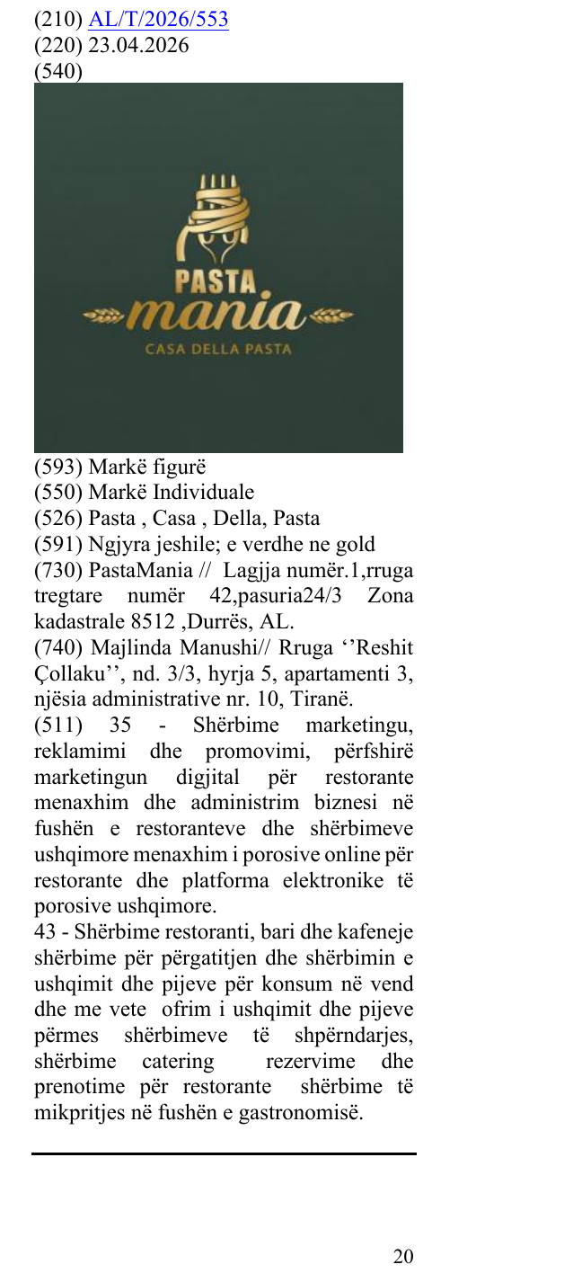 Zëri i markës Pasta , Casa , Della, Pasta në buletin