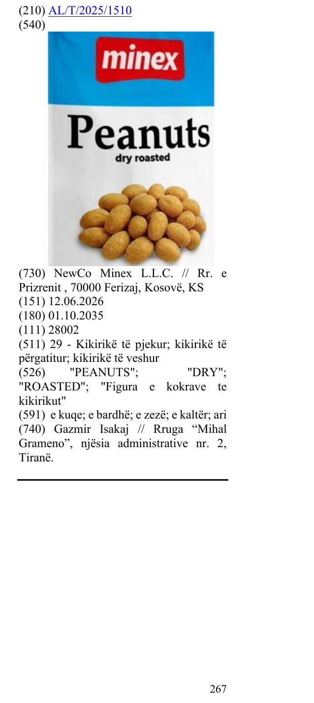 Zëri i markës "PEANUTS"; "DRY"; "ROASTED"; "Figura e kokrave te kikirikut" në buletin