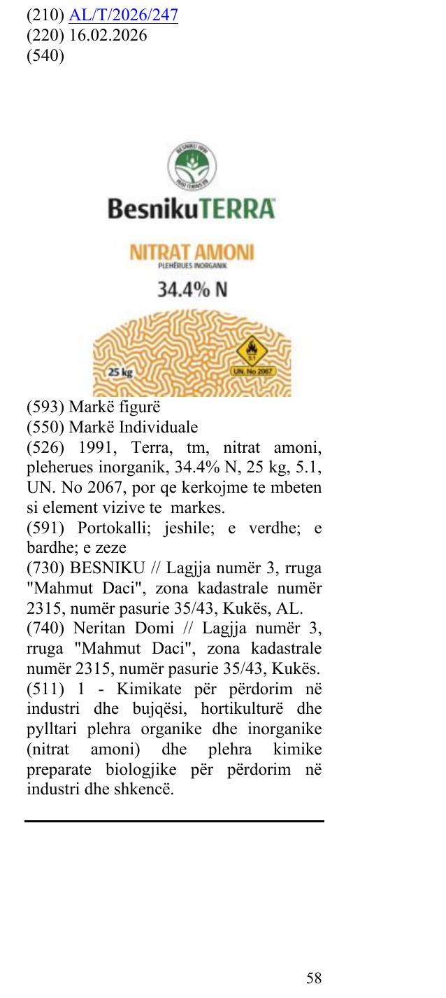 Zëri i markës 1991, Terra, tm, nitrat amoni, pleherues inorganik, 34.4% N, 25 kg, 5.1, UN. No 2067, por qe kerkojme te mbeten si element vizive te markes. në buletin