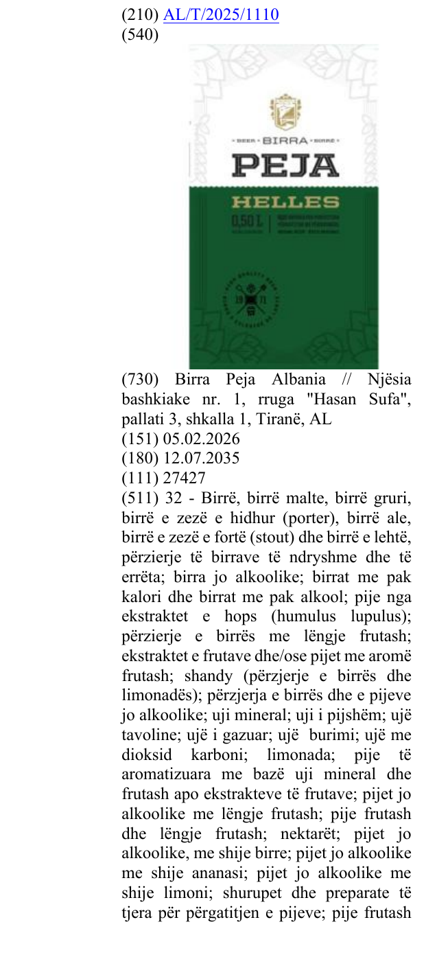 Zëri i markës “BIRRA ”;" BIRRË";"BEER"; "0,50 L;5.2% VOL/VL";"BREWED FOR PERFECTION;PËRGATITUR ME PËRSOSMËRI; ORIGINAL RECIPE; RECETE ORIGJINALE";"HIGH QUALITY BEER; BIRRË E CILËSISË SË LARTË"; "1971";"HELLES" në buletin