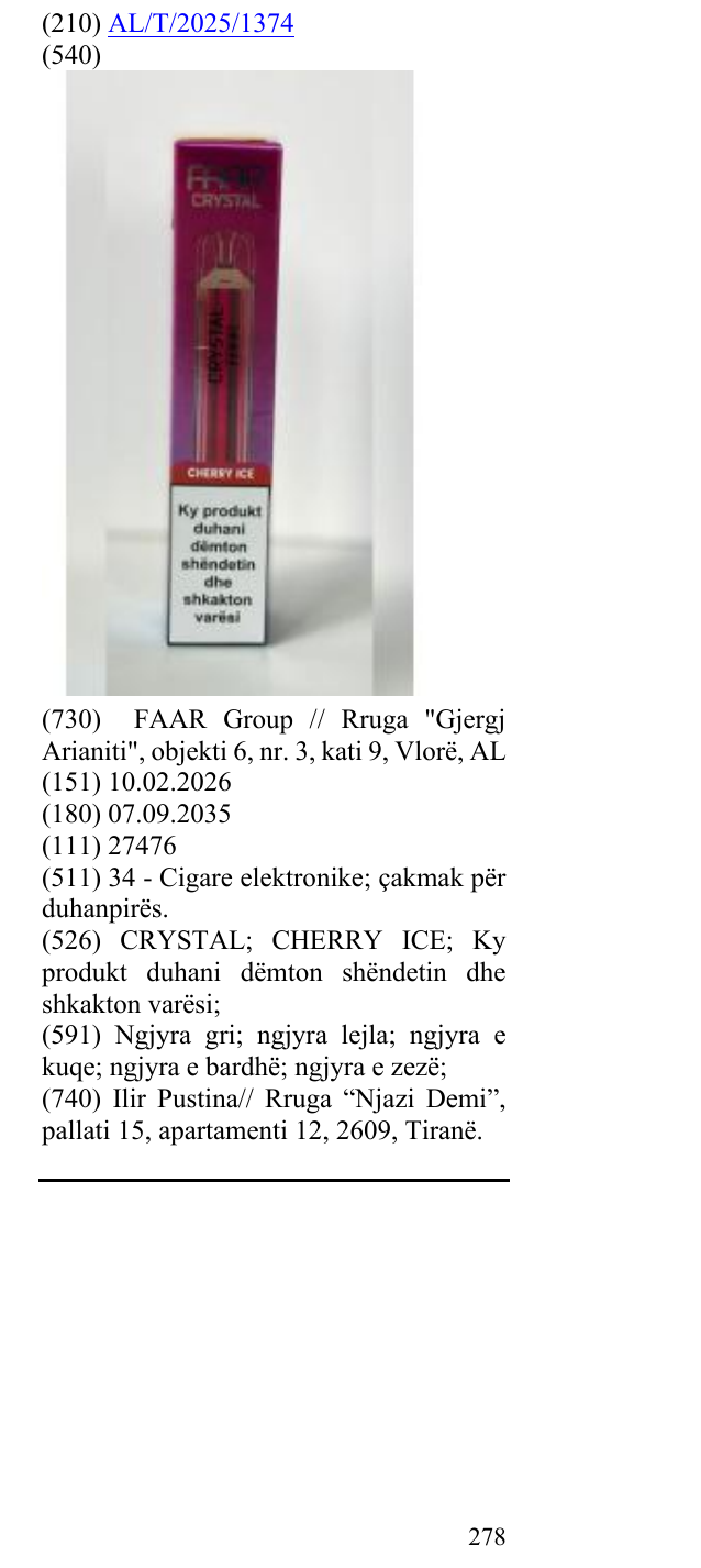 Zëri i markës CRYSTAL; CHERRY ICE; Ky produkt duhani dëmton shëndetin dhe shkakton varësi; në buletin