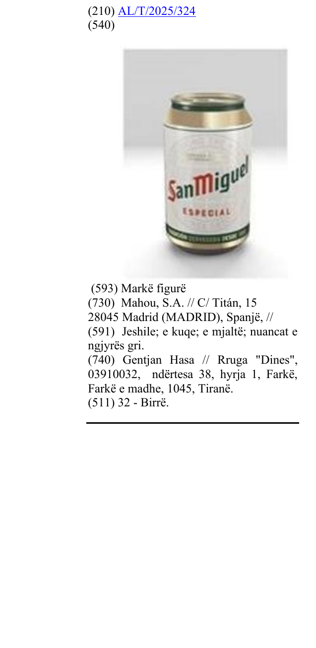 Zëri i markës EXPLORING THE WORLD CERVEZA PREMIUM INTERNACIONAL SAN MIGUEL ESPECIAL TRADICION CERVECERA DESDE 1890 në buletin