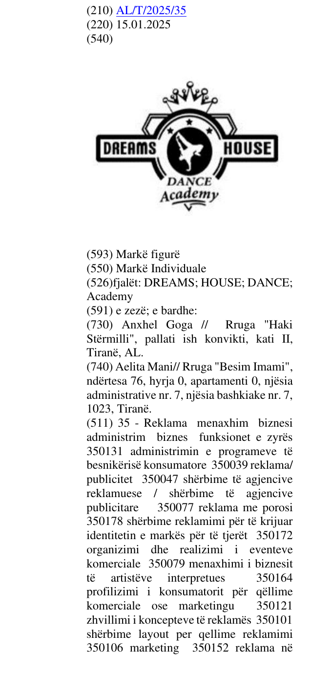 Zëri i markës fjalët: DREAMS; HOUSE; DANCE; Academy në buletin