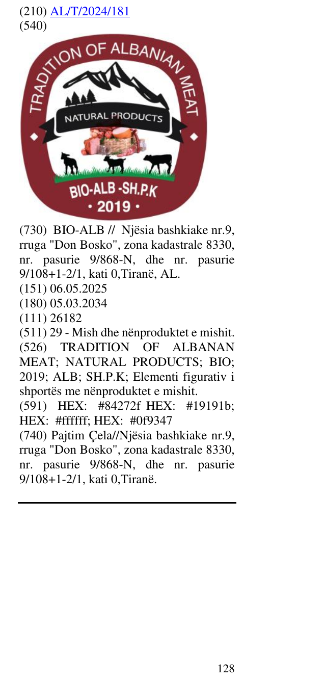 Zëri i markës TRADITION OF ALBANAN MEAT; NATURAL PRODUCTS; BIO; 2019; ALB; SH.P.K; Elementi figurativ i shportës me nënproduktet e mishit. në buletin