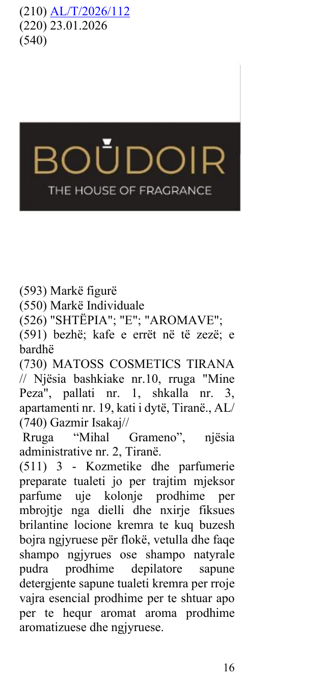 Zëri i markës "SHTËPIA"; "E"; "AROMAVE"; në buletin