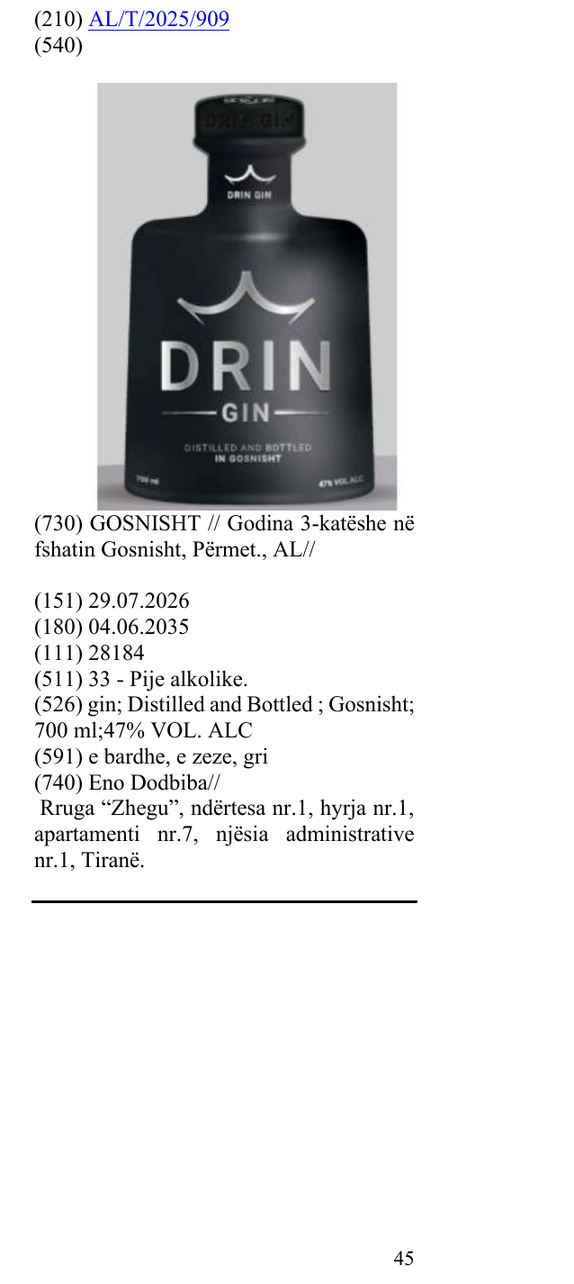 Zëri i markës gin; Distilled and Bottled ; Gosnisht; 700 ml;47% VOL. ALC në buletin