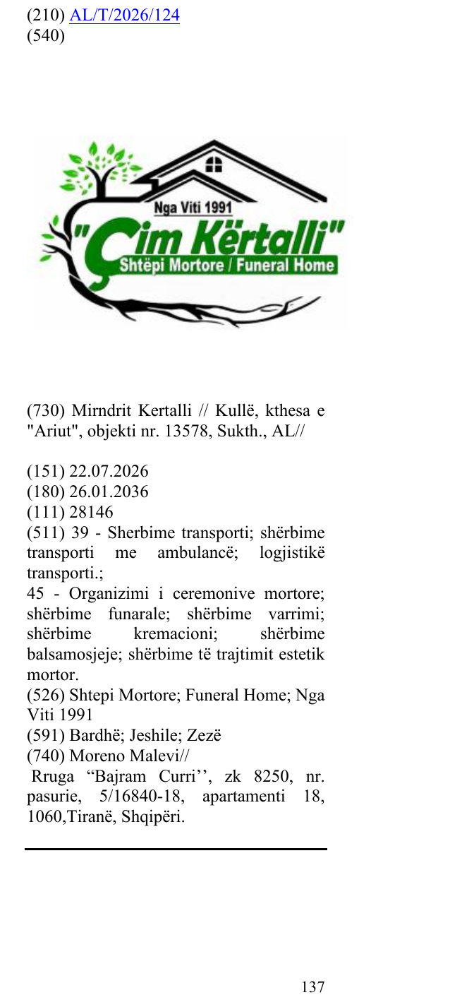 Zëri i markës Shtepi Mortore; Funeral Home; Nga Viti 1991 në buletin