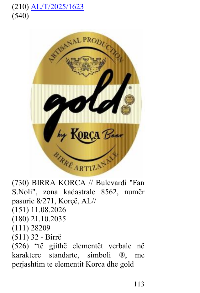 Zëri i markës “të gjithë elementët verbale në karaktere standarte, simboli ®, me perjashtim te elementit Korca dhe gold 114 në buletin