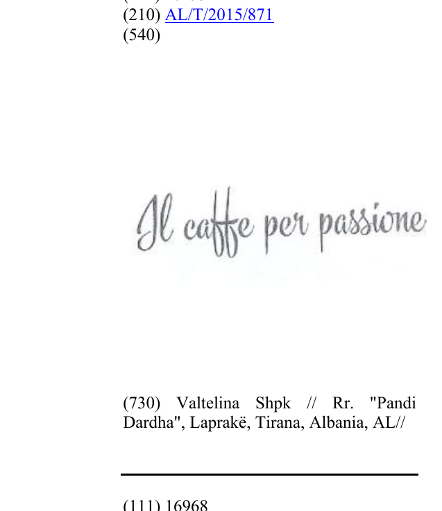 Zëri i markës Il caffe per passione në buletin