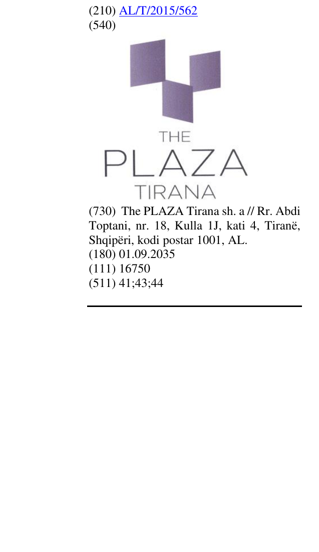 Zëri i markës THE PLAZA TIRANA në buletin