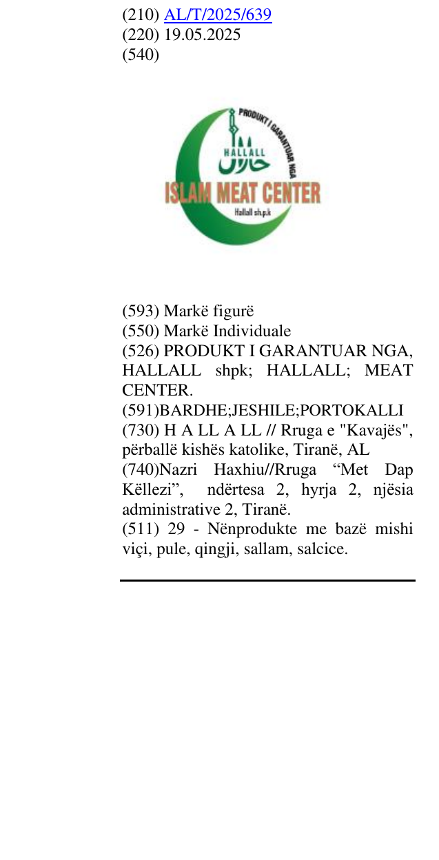Zëri i markës PRODUKT I GARANTUAR NGA, HALLALL shpk; HALLALL; MEAT CENTER. në buletin