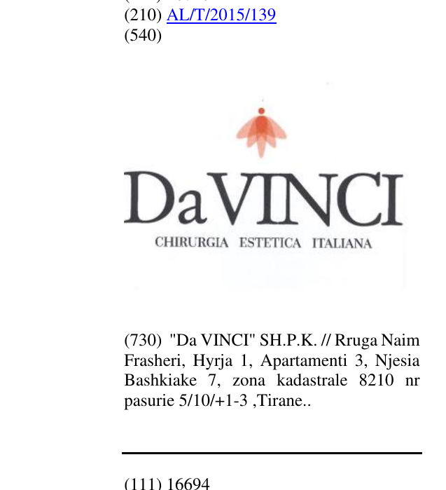 Zëri i markës Da VINCI
CHIRURGIA ESTETICA ITALIANA në buletin