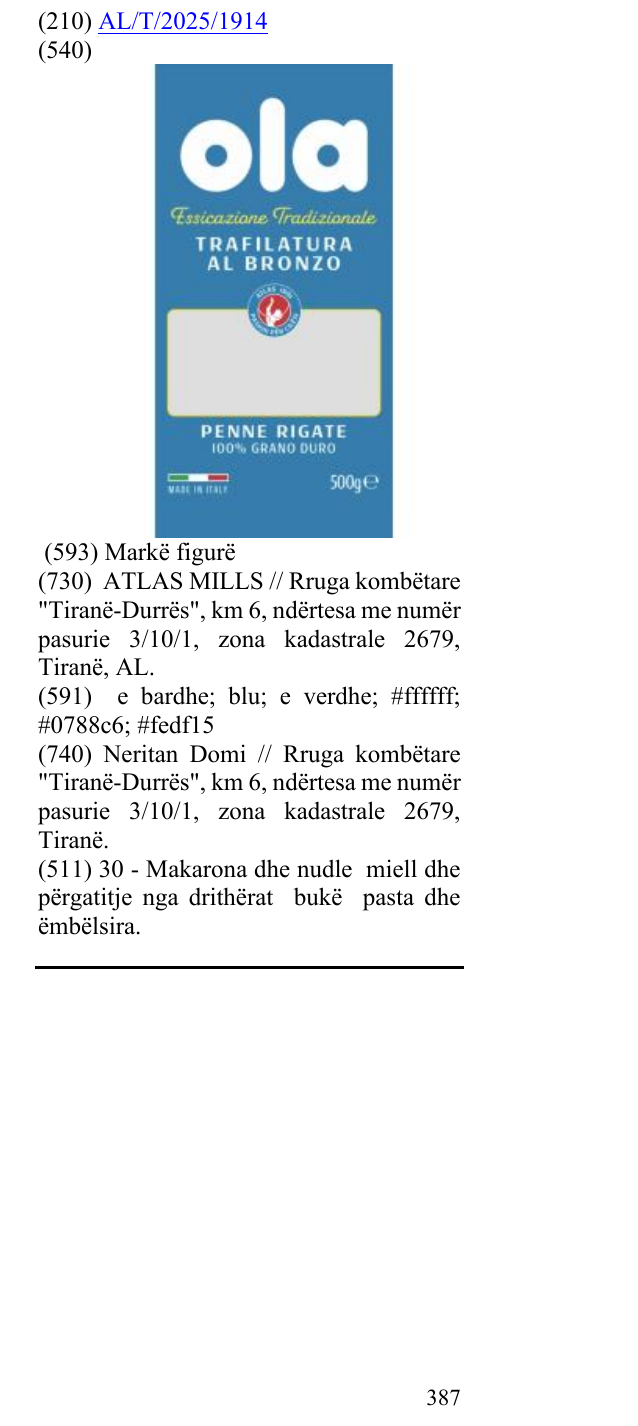 Zëri i markës ola Essicazione Tradizionale TRAFILATURA AL BRONZO në buletin