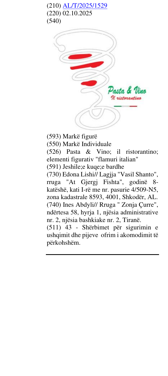 Zëri i markës Pasta & Vino; il ristorantino; elementi figurativ "flamuri italian" në buletin