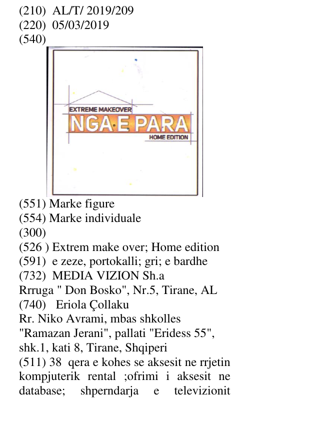Zëri i markës Extrem make over; Home edition në buletin